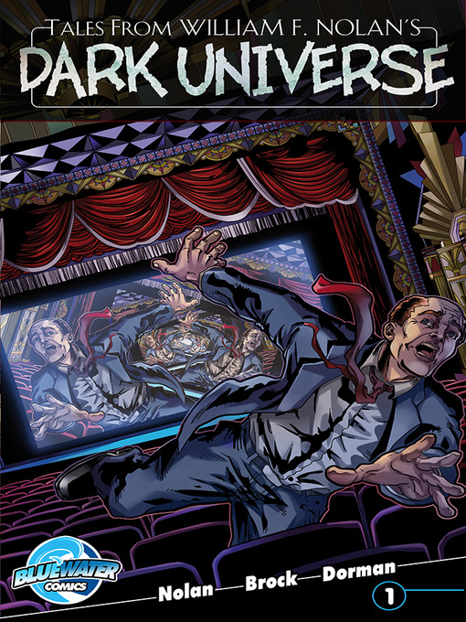 Title details for Tales from William F. Nolan's Dark Universe, Issue 1 by William F. Nolan - Available